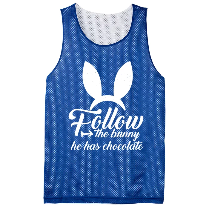 Follow The Bunny He Has Chocolates Gift Funny Easter Gift Mesh Reversible Basketball Jersey Tank