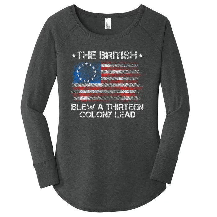 Funny The British Blew A 13 Colony Lead Women's Perfect Tri Tunic Long Sleeve Shirt