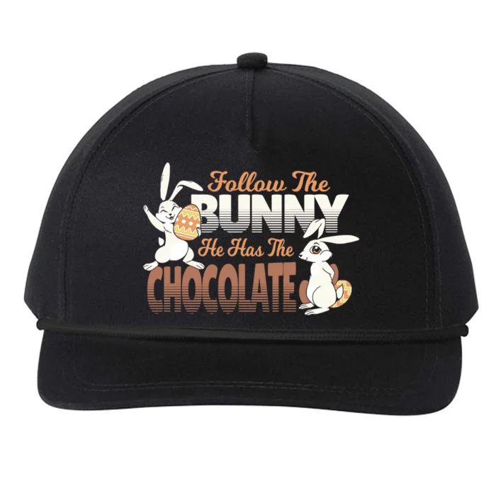 Follow The Bunny He Has The Chocolate Easter Day Eggs Rabbit Gift Snapback Five-Panel Rope Hat