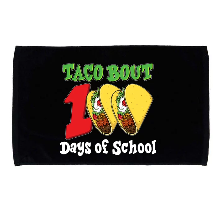 Funny Taco Bout 100 Days Of School Microfiber Hand Towel