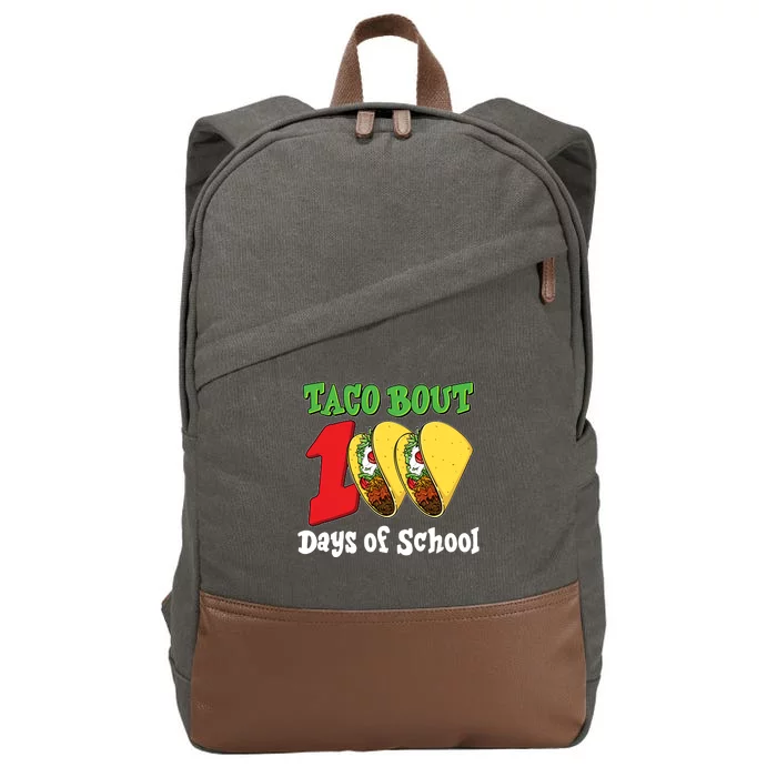 Funny Taco Bout 100 Days Of School Cotton Canvas Backpack