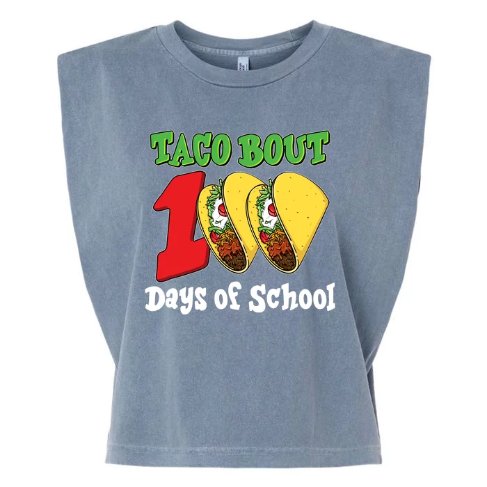 Funny Taco Bout 100 Days Of School Garment-Dyed Women's Muscle Tee