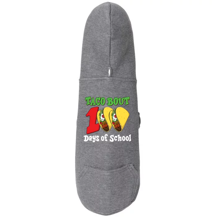 Funny Taco Bout 100 Days Of School Doggie 3-End Fleece Hoodie