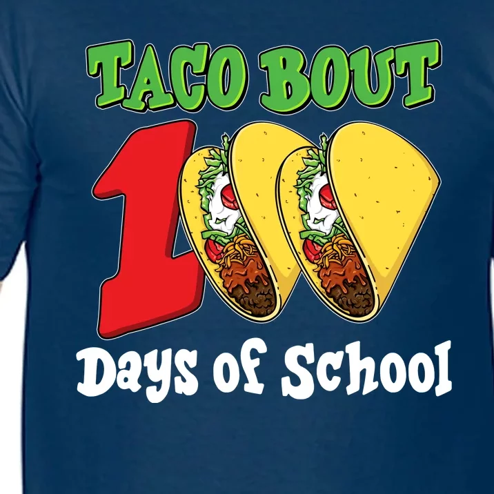 Funny Taco Bout 100 Days Of School Comfort Colors T-Shirt