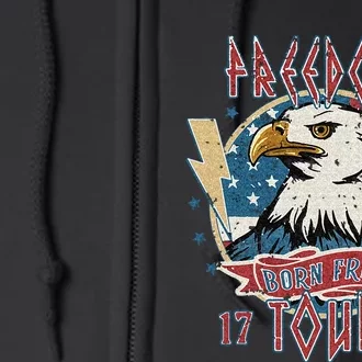 Freedom Tour Born To Be Free 4th Of July 1776 Eagle USA Flag Full Zip Hoodie