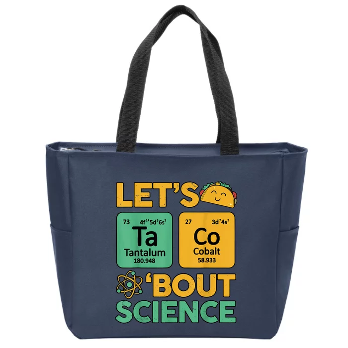 Funny Taco Bout Science Tuesday Chemistry STEM Teacher Zip Tote Bag