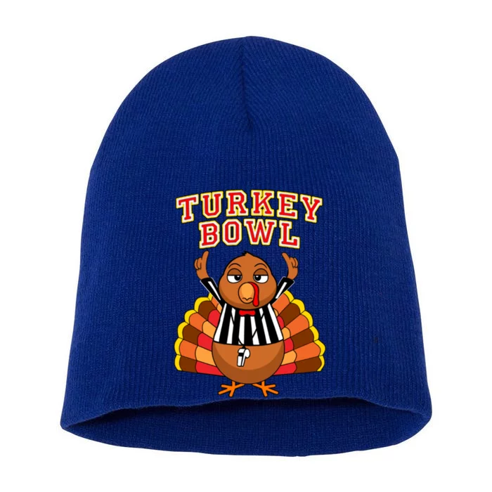 Football Turkey Bowl Annual Family Thanksgiving Game Referee Gift Short Acrylic Beanie