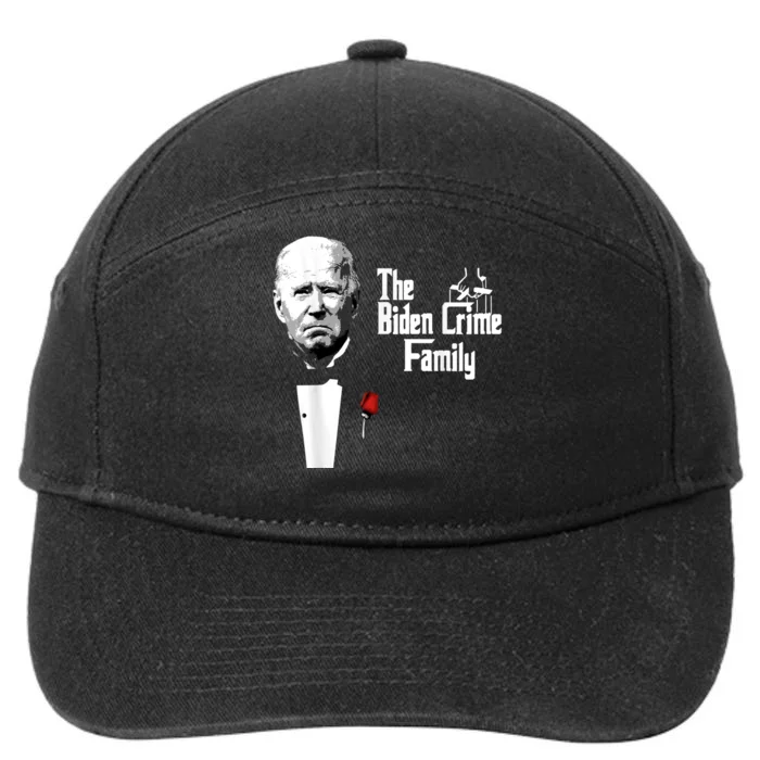 Funny The Biden Crime Family Anti Biden Liberals Democrats 7-Panel Snapback Hat