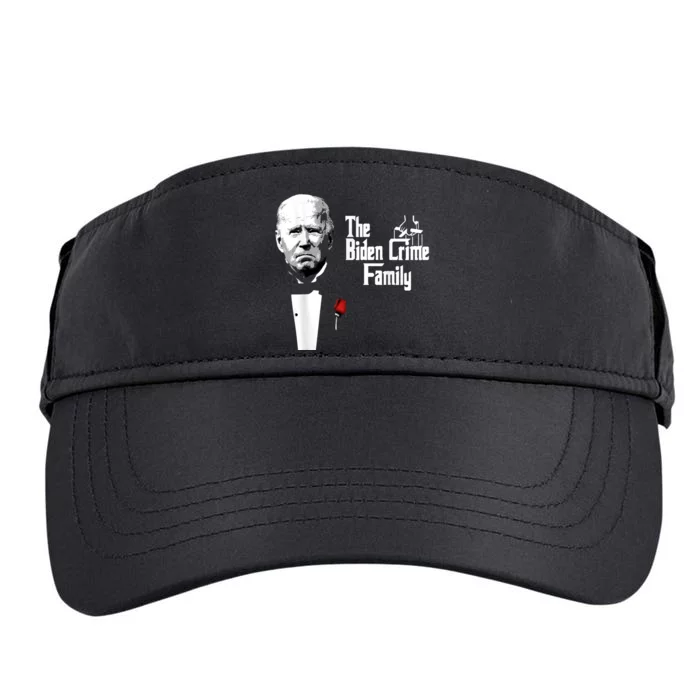 Funny The Biden Crime Family Anti Biden Liberals Democrats Adult Drive Performance Visor