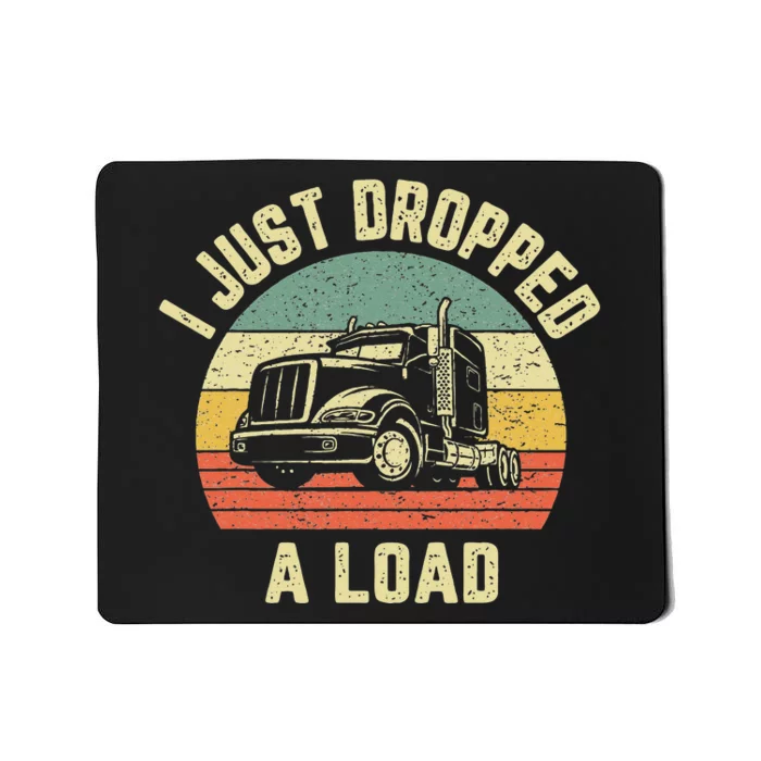 Funny Trucker Big Rig Semi Trailer Truck Driver Gift Mousepad