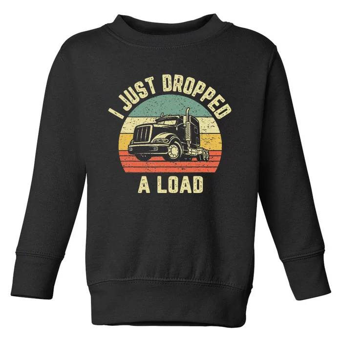 Funny Trucker Big Rig Semi Trailer Truck Driver Gift Toddler Sweatshirt