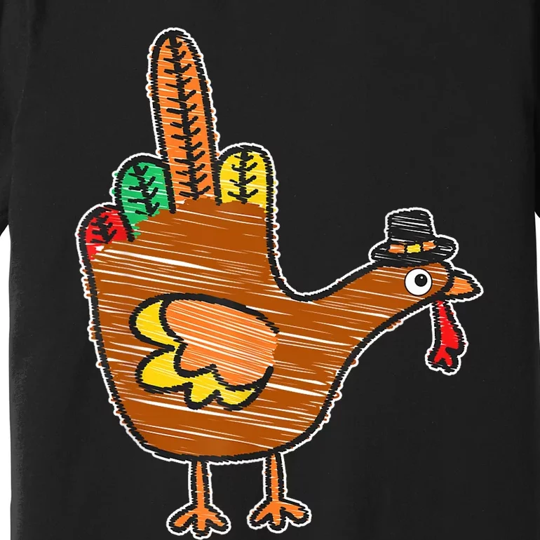 Flipping The Bird Thanksgiving Turkey Funny Drawing Premium T-Shirt