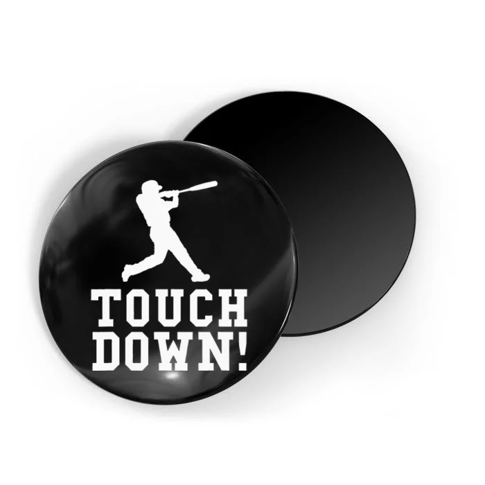 Funny Touchdown Baseball Football Sports Gift Magnet