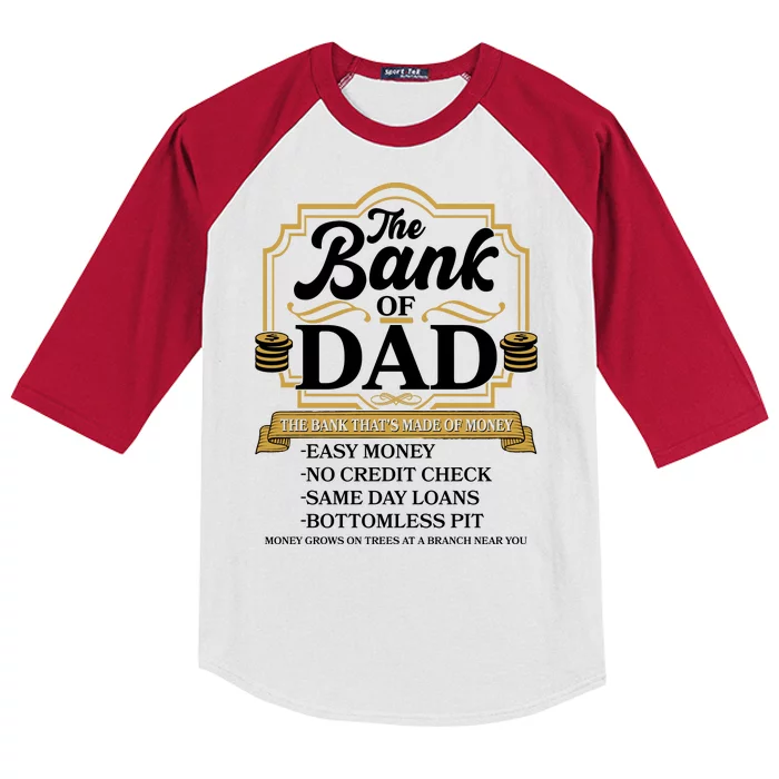 Funny The Bank Of Dad The Bank That's Made Of Money Kids Colorblock Raglan Jersey