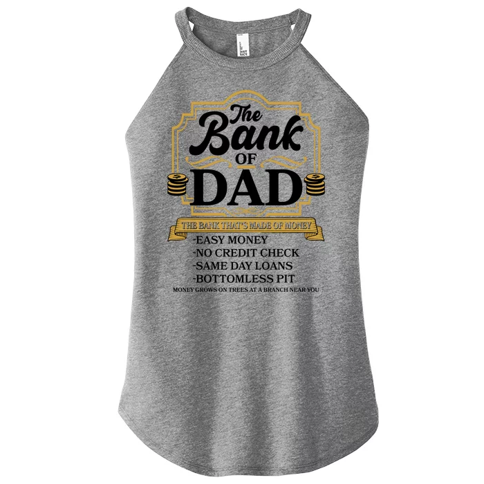 Funny The Bank Of Dad The Bank That's Made Of Money Women’s Perfect Tri Rocker Tank