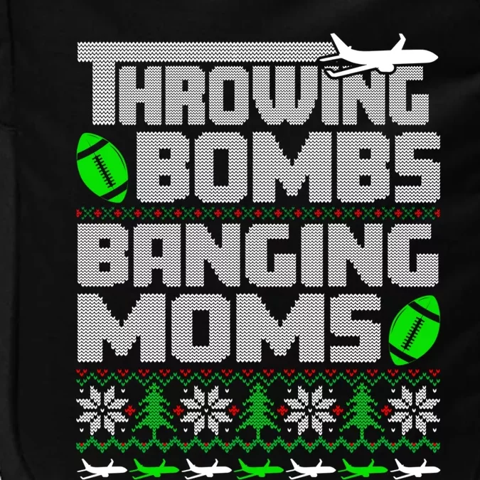 Football Throwing Bombs Banging Moms Ugly Christmas Sweater Gift Impact Tech Backpack