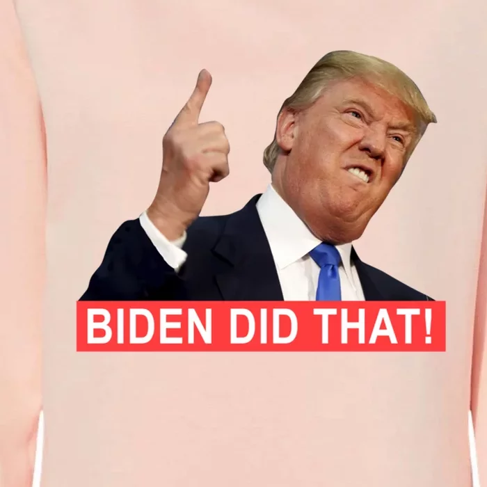 Funny Trump Biden Did That Gas Crisis Anti Biden Liberals Gift Womens California Wash Sweatshirt