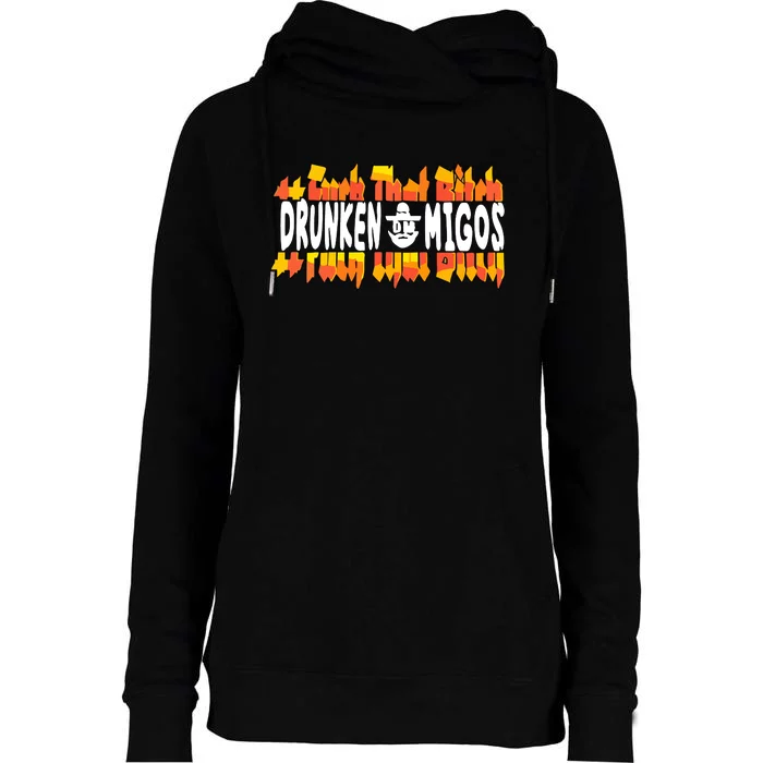 Fuck The Bitch Drunken M.I.G.O.S Womens Funnel Neck Pullover Hood