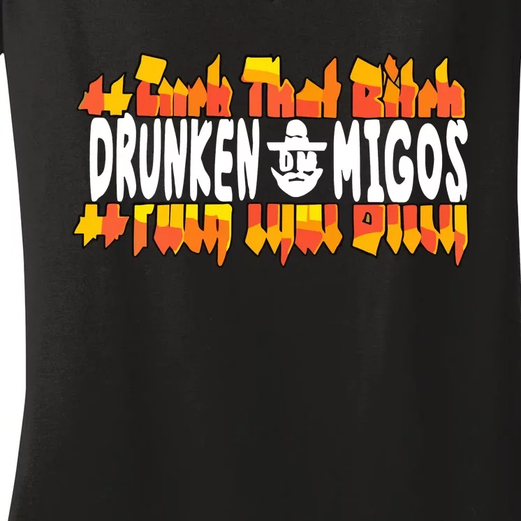 Fuck The Bitch Drunken M.I.G.O.S Women's V-Neck T-Shirt