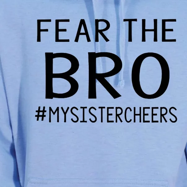 Fear The Bro Mysistercheers Cheerleader Gift Unisex Surf Hoodie