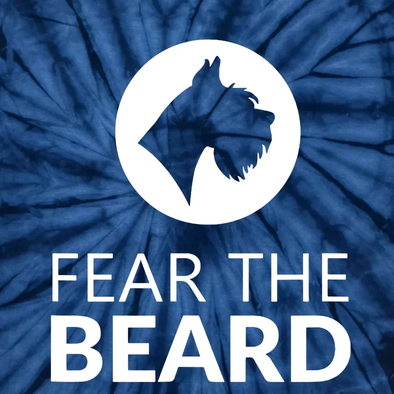 Fear The Beard Funny Schnauzer Lover T Gift Tie-Dye T-Shirt