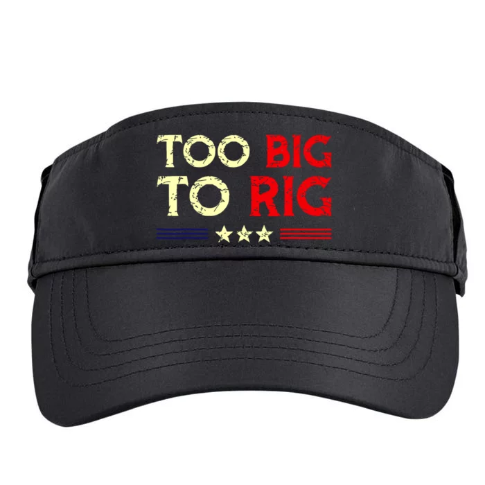 Funny Too Big To Rig 2024 Adult Drive Performance Visor