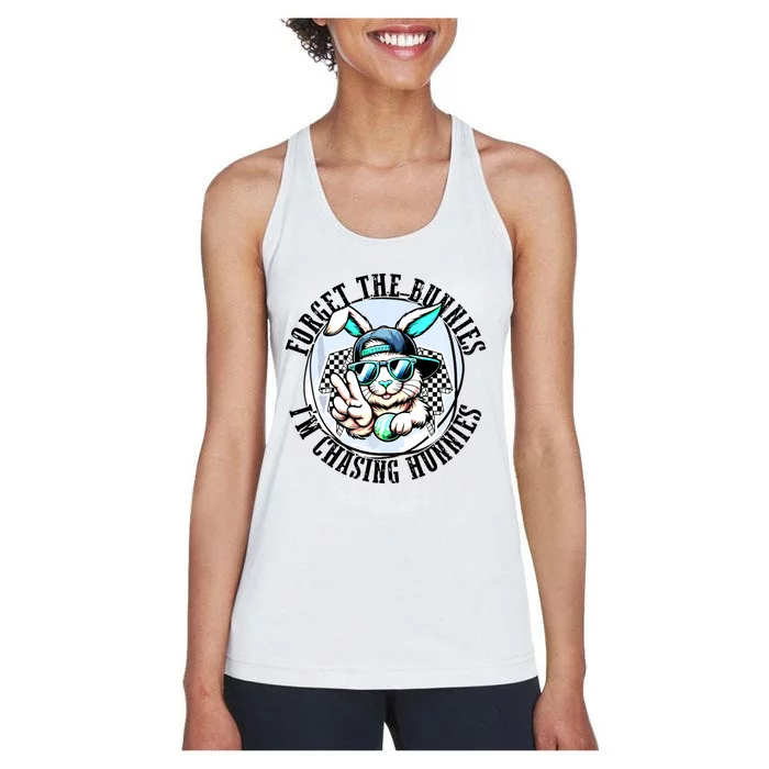 Forget The Bunnies Im Chasing Hunnies Easter Bunny Women's Racerback Tank