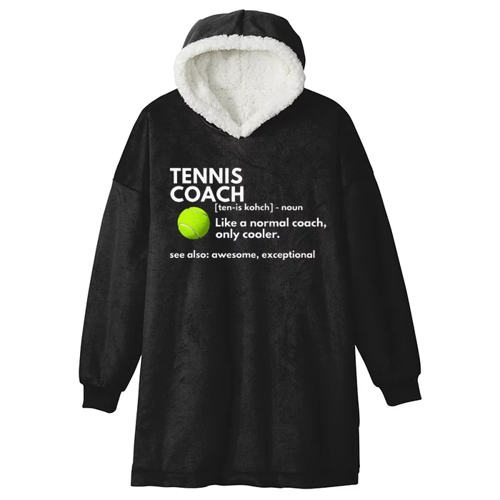 Funny Tennis Coach Definition Coaching Gift Hooded Wearable Blanket