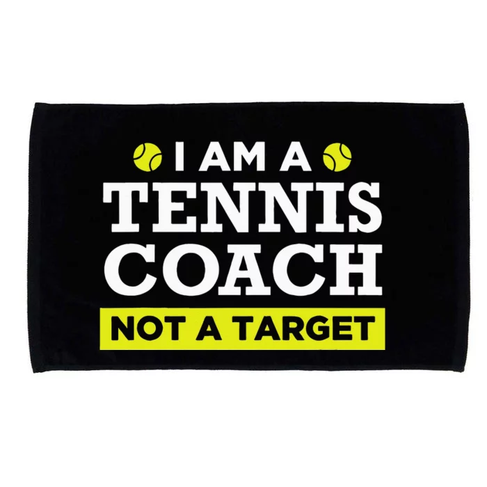 Funny Tennis Coach Gift Not A Target Microfiber Hand Towel