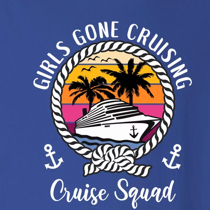 Funny Trip Cruise Gone Cruising Cruise Squad Cool Gift Toddler Long Sleeve Shirt