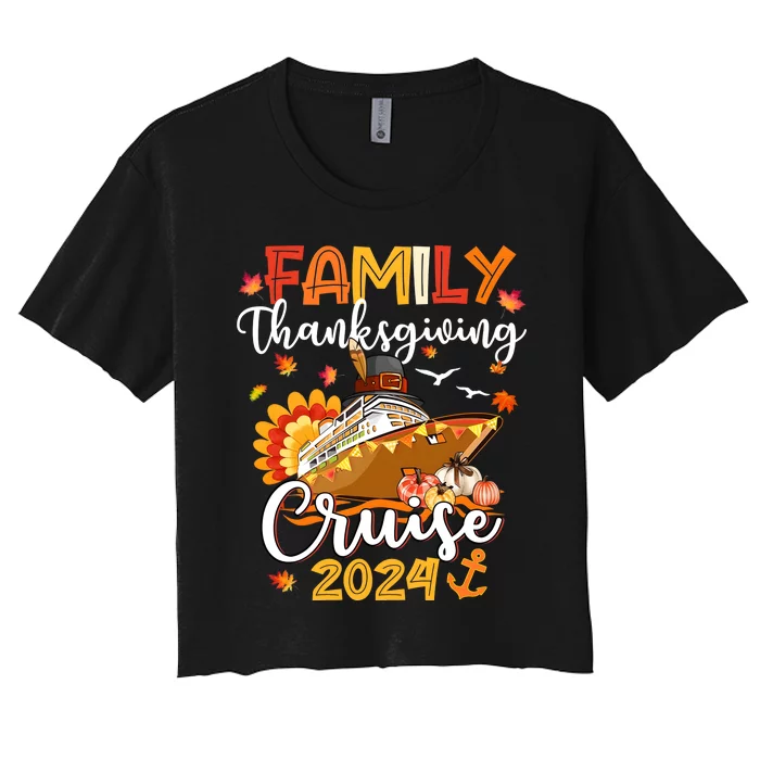 Family Thanksgiving Cruise 2024 Matching Family Team Women's Crop Top Tee