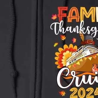 Family Thanksgiving Cruise 2024 Matching Family Team Full Zip Hoodie