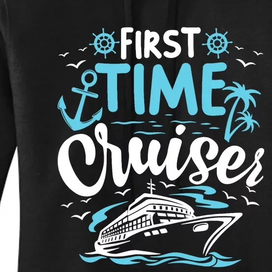 First Time Cruiser First Cruise Ship Vacation Trip 2024 Women's Pullover Hoodie