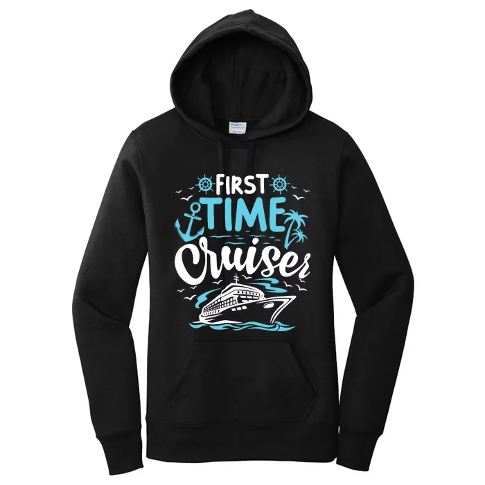 First Time Cruiser First Cruise Ship Vacation Trip 2024 Women's Pullover Hoodie