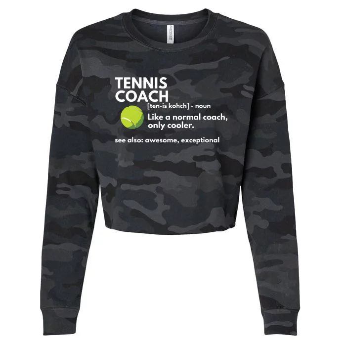 Funny Tennis Coach Definition Coaching Gift Cropped Pullover Crew