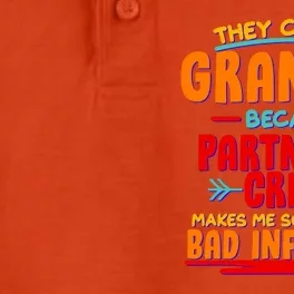 Funny They Call Me Grandpa Partner In Crime Makes Me Sound Like A Bad Influence Dry Zone Grid Performance Polo