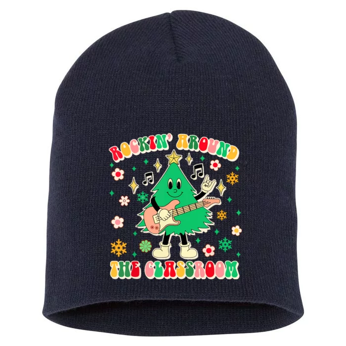 Funny Teacher Christmas Tree Vibes Rockin Around The Classroom Xmas Gift Short Acrylic Beanie