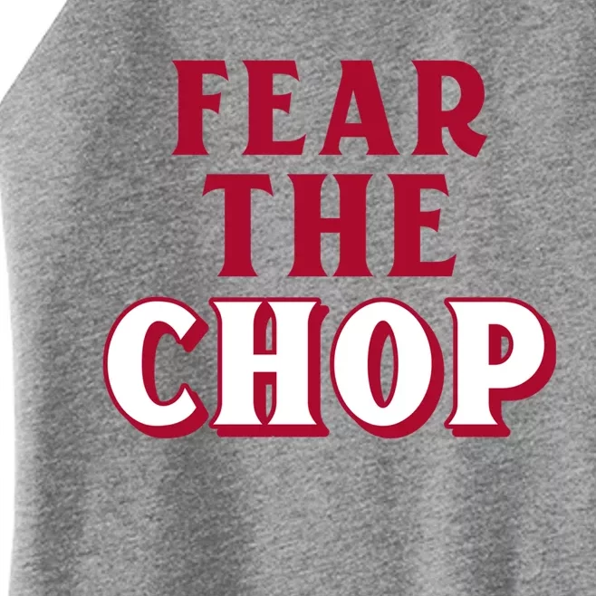 Fear The Chop Gift – Baseball Lover Gift Women’s Perfect Tri Rocker Tank