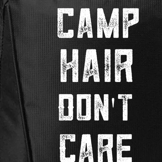 Funny Tent Camping For Women Teen Girl Camp Hair Dont Care City Backpack