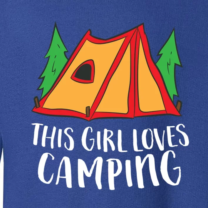 Funny Tent Camping This Loves Camping Funny Gift Toddler Sweatshirt