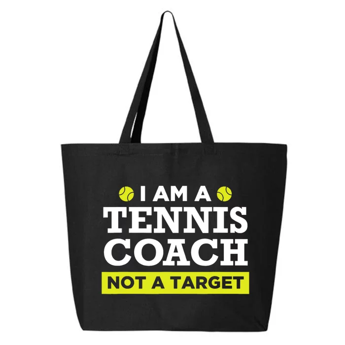 Funny Tennis Coach Gift Not A Target TShirt 25L Jumbo Tote