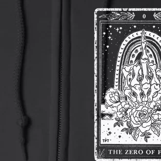 Funny Tarot Card Zero Of Fucks Occult Tarot Reader Reading Full Zip Hoodie