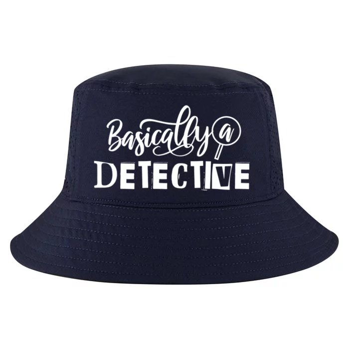 Funny True Crime S Basically A Detective Gift Cool Comfort Performance Bucket Hat