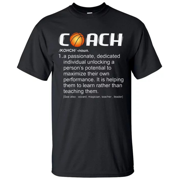 Funny team Coach Basketball Coaching Gift Tall T-Shirt