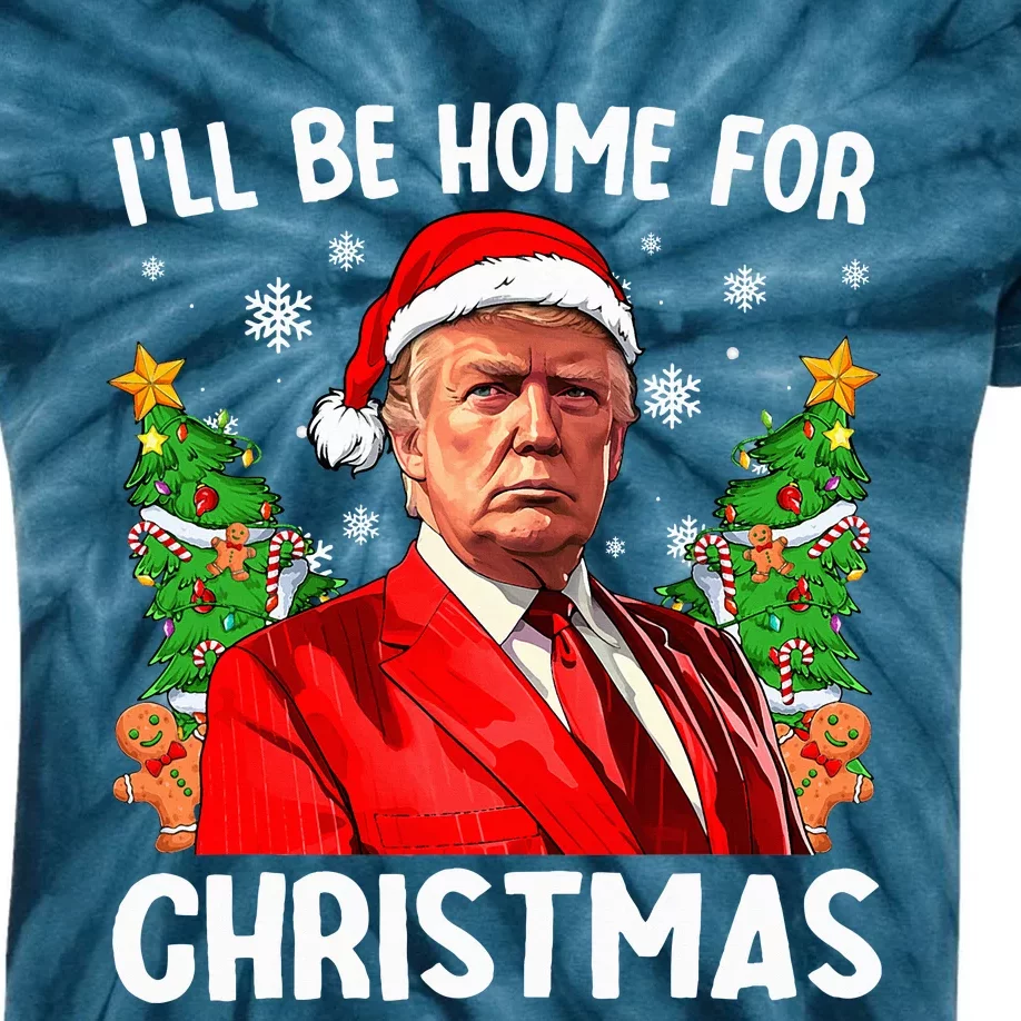 Funny Trump Christmas Santa Hat ILl Be Home For Christmas Kids Tie-Dye T-Shirt