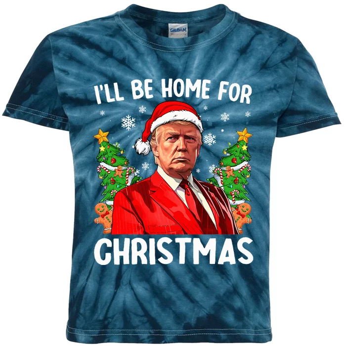 Funny Trump Christmas Santa Hat ILl Be Home For Christmas Kids Tie-Dye T-Shirt