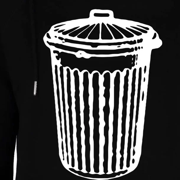 Fun Trash Can Meaningful Gift Garbage Day Womens Funnel Neck Pullover Hood