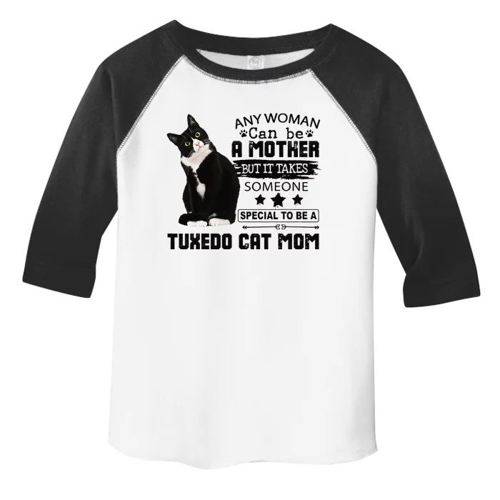 Funny Tuxedo Cat Mom Quote Tuxie Cat Gift Toddler Fine Jersey T-Shirt