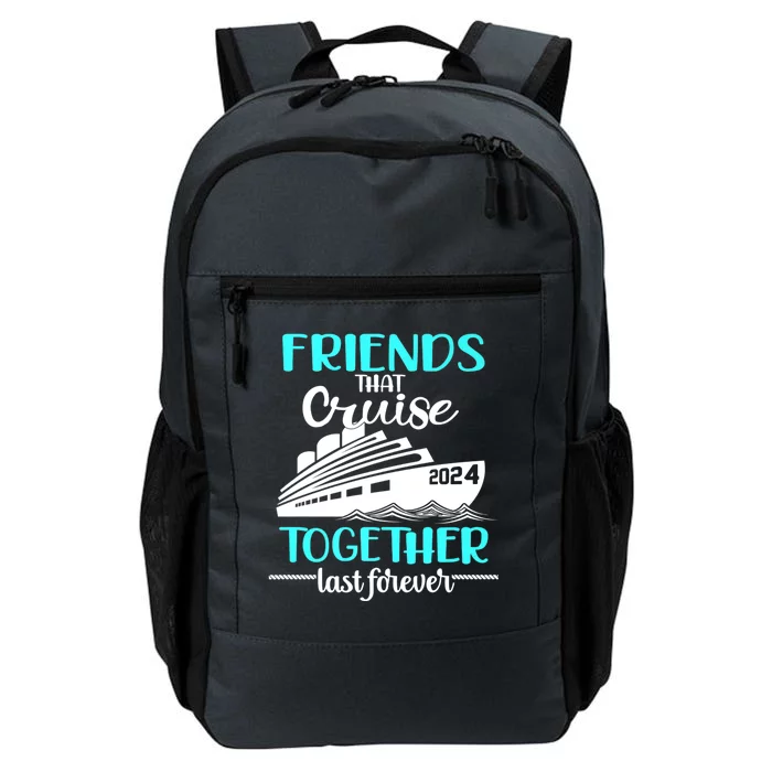 Friends That Cruise Together Last Forever Daily Commute Backpack