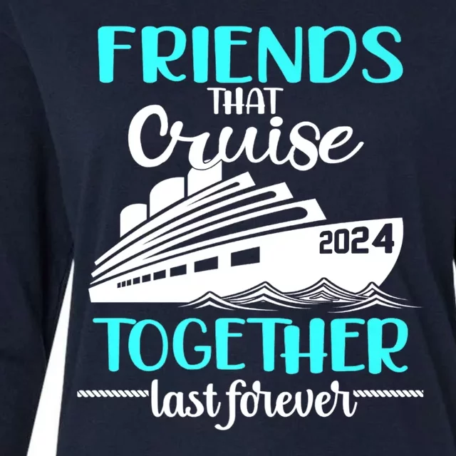 Friends That Cruise Together Last Forever Womens Cotton Relaxed Long Sleeve T-Shirt